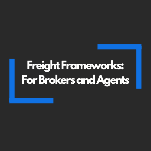 SAVE $100 When You Add Freight Frameworks: For Brokers and Agents